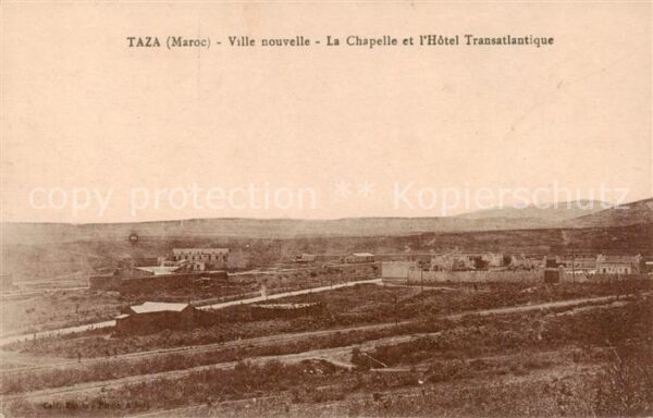 Taza  Maroc Ville nouvelle Chapelle Hôtel Transatlantique