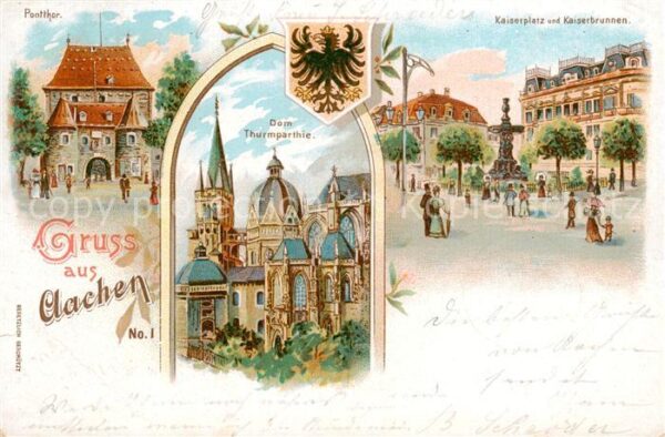 Aachen Ponttor Dom Turm Kaiserplatz Kaiserbrunnen Litho