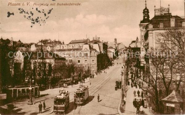 Plauen  Vogtland Postplatz mit Bahnhofstrasse Strassenbahn Feldpost