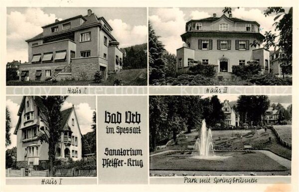 Bad Orb Sanatorium Pfeiffer Krug Haus I bis III Park mit Springbrunnen