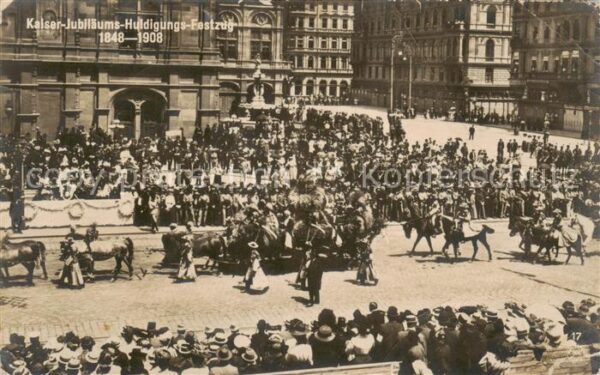 Wien AT Kaiser Jubilaeums Huldigungs Festzug 1848-1908