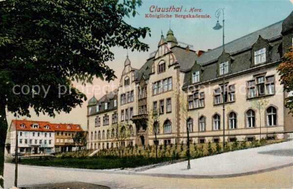 Clausthal-Zellerfeld Koenigliche Bergakademie