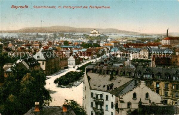 Bayreuth Gesamtansicht mit Festspielhalle