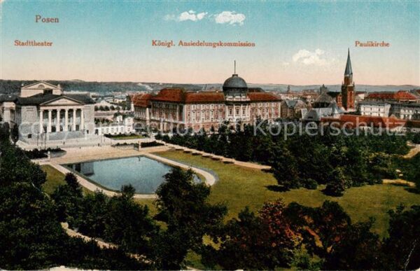 Posen Poznan Stadttheater Koenigliche Ansiedelungskommission Paulikirche