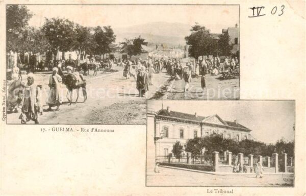 Guelma Algerie Rue d’Announa Le Tribunal