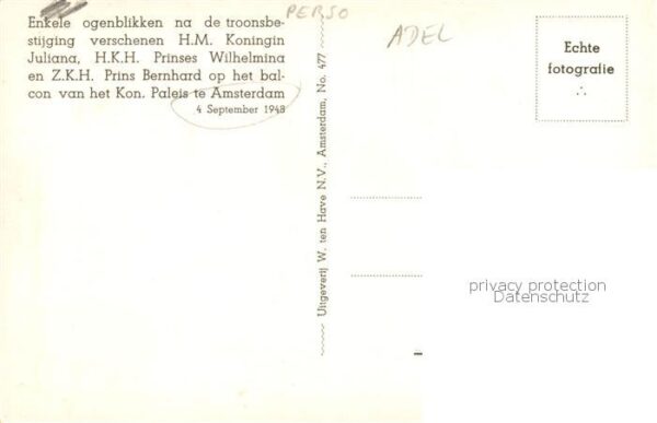 Adel H.M.koenugin Juliana H.K.H.Wilhelmina Z.K.H.Prins Bernhard Amsterdam – Bild 2