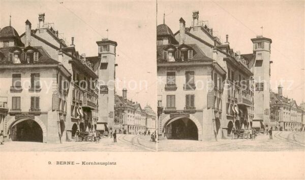 Stereoscopkarte Berne Kornhausplatz