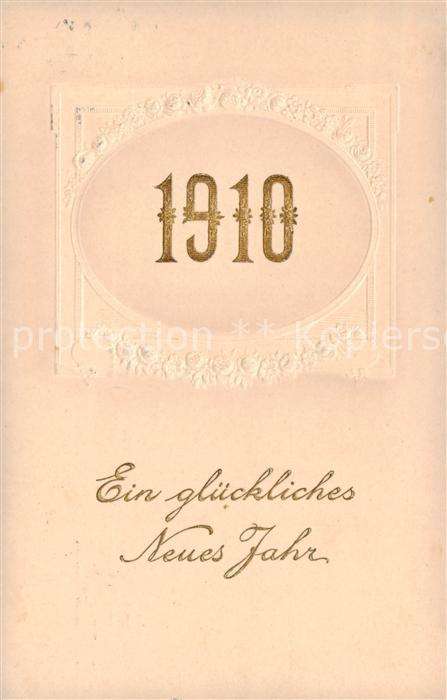 Jahreszahl Year Annee Ano 1910 Neues Jahr glueckwunsche