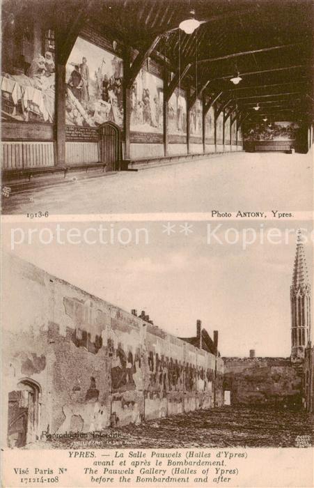 Ypres Ypern Ieper La Salle Pauwels Halles d’Ypres avant et apres le Bombardement