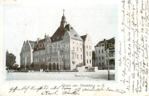 Naumburg  Saale Neues Gymnasium Feldpost