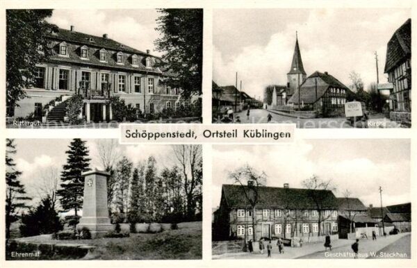 Kueblingen Schoeppenstedt Rittergut Kirche Ehrenmal Geschaeftshaus W. Steckhan