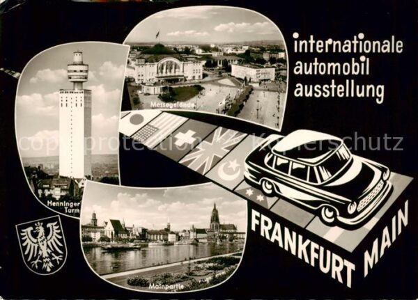 Frankfurt Main Internationale Automobilausstellung Messegelaende Henninger Turm