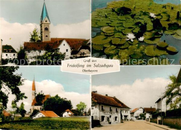 Fridolfing Kirche Seerosenteich Ortspartien