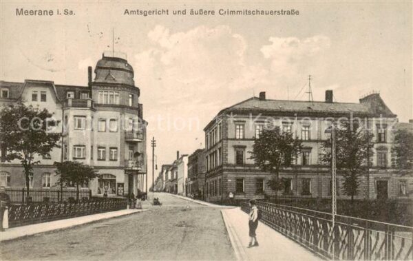 Meerane Amtsgericht und aeussere Crimmitschauerstrasse
