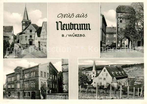 Neubrunn Wuerzburg Pfarrkirchen Schulhaus Torhaus Caritasheim Blick vom Kirchenb