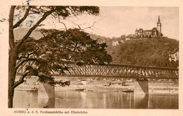 Aussig Usti nad Labem CZ Ferdinandshoehe mit Elbebruecke