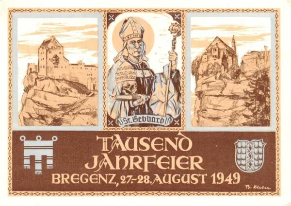 Bregenz Vorarlberg Bodensee 1000Jahrfeier Burg St. Gebhard Kuenstlerkarte