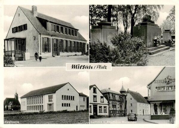 Miesau Pfalz Kindergarten Kriegerdenkmal Festhalle Rathaus und Kaufhaus Munzinge