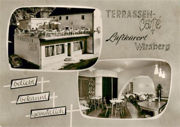 Wirsberg Terrassen-Cafe Restaurationsbetrieb