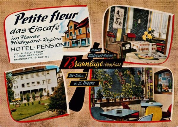 Braunlage Petite fleur Eiscafe Pescht im Hause Hildegard Regina Hotel Pension  G