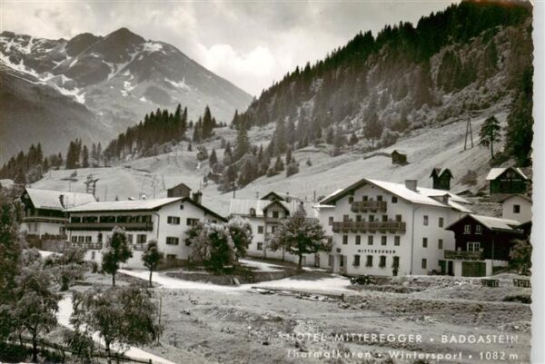Badgastein AT Hotel Mitteregger Thermalkuren Wintersport Alpen