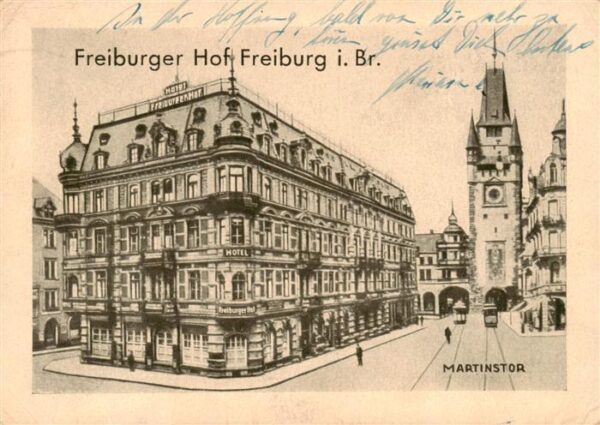 Freiburg Breisgau Freiburger Hof Martinstor
