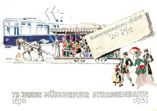 Muenchen 75 Jahre Muenchener Strassebahn Korrespondenz-Billet 20 Pfg. Kuenstlerk