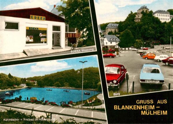 Muelheim Blankenheim EDEKA Markt Burg Kahnweiher Freibad