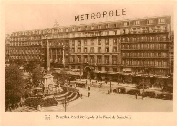 Bruxelles Bruessel Hotel Metropole et la Place de Brouckere