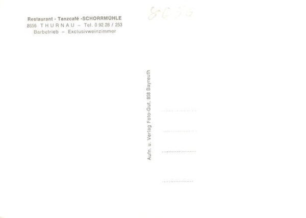 Thurnau Restaurant TanzCafe Schorrmuehle – Bild 2
