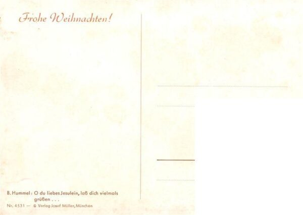 Hummel Kuenstler-AK-Nr. Nr.4531 Josef Mueller Oh du liebes Jesuslein lass dich v – Bild 2