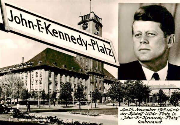 Berlin Rathaus Schoeneberg John F Kennedy Platz