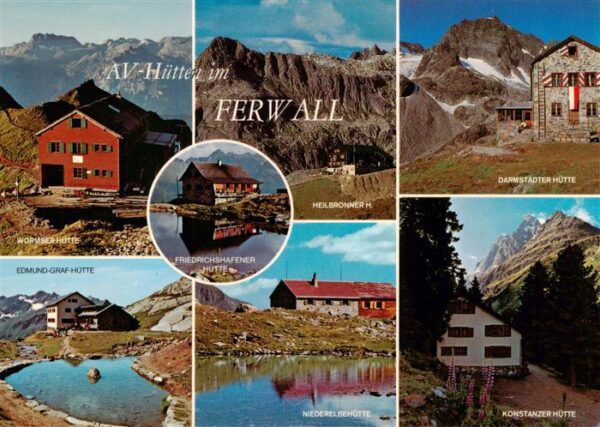 Ferwall Vorarlberg AT Wormser Huette Heilbronner Huette Darmstaedter Huette Edmu