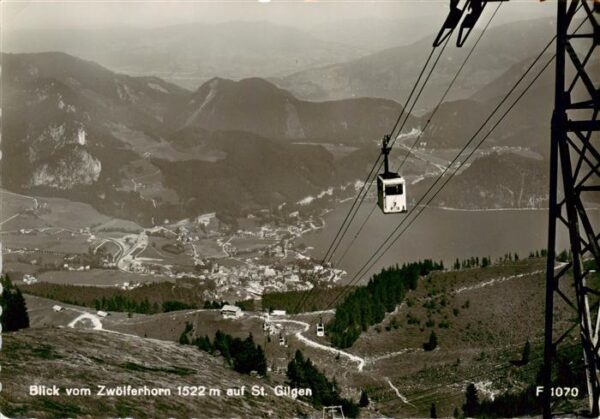 St Gilgen  Wolfgangsee AT Blick vom Zwoelferhorn Seilbahn