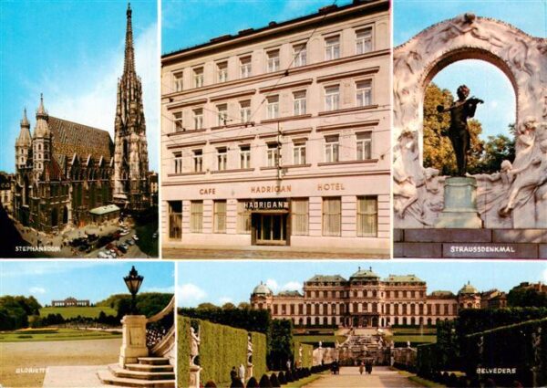 Wien AT Stephansdom Cafe Hadrigan Hotel Straussdenkmal Gloriette Belvedere