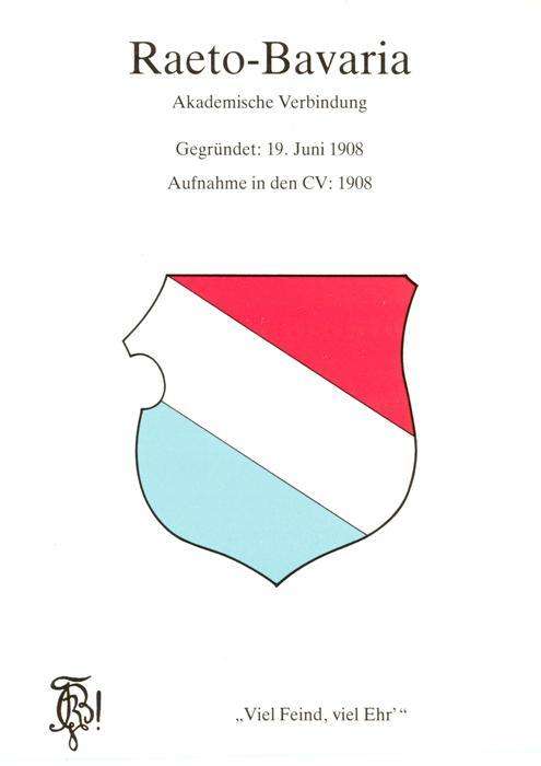 Innsbruck Tirol AT Wappen der Raeto Bavaria Akad Verbindung