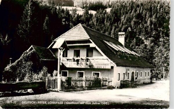 Loiblpass Karawanken AT Gasthaus Deutsch Peter