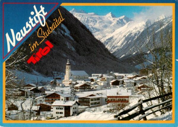 Neustift Stubaital Tirol Ortsansicht mit Zuckerhuetl und Stubaier Gletscher