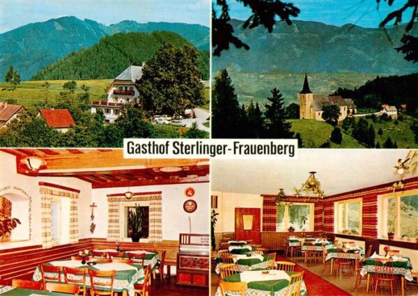 Bruck  Mur AT Gasthof Sterlinger Gastraeume Frauenberg Kirche