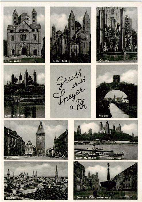 Speyer Rhein Dom West und Ost oelberg Rhein Riegel Altpoertel Dom mit Rhein Stad