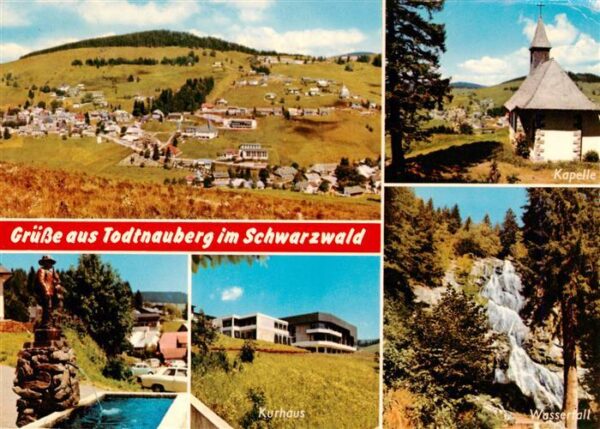 Todtnauberg Panorama Kapelle Brunnen Kurhaus Wasserfall
