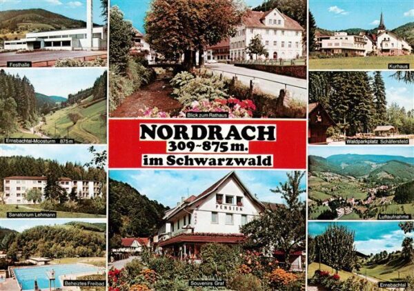 Nordrach Festhalle Ernsbachtal Sanatorium Freibad Rathaus Pension Souvenirs Kurh