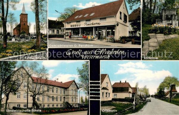 Ellwuerden Landwirtschaftsschule Gemischtwaren G. Penshorn Ehrenmal