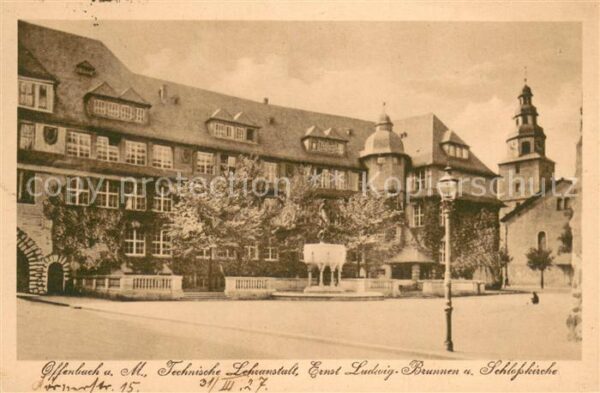 Offenbach Main Technische Lehranstalt Brunnen mit Schlosskirche