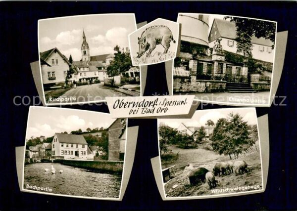 Oberndorf Jossgrund Kirchpartie Ehrenmalpartie Wildschweingehege Bachpartie