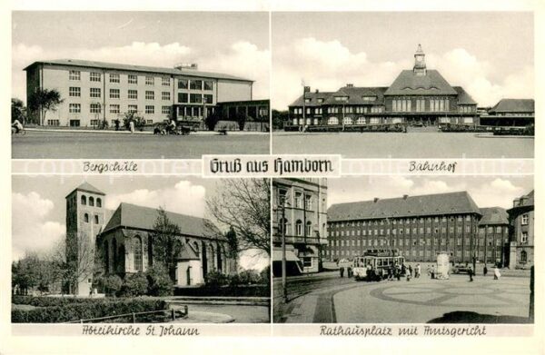 Hamborn Bahnhof Bergschule Abteikirche St. Johann Rathausplatz m. Amtsgericht un