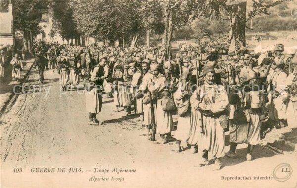 Militaria Soldatenleben LL.103 Guerre de 1914 Troupe Algerienne