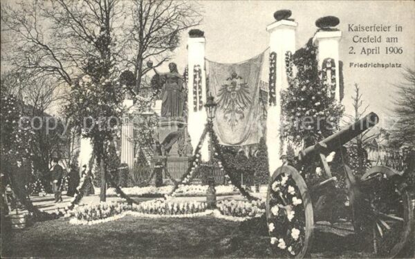 Krefeld Kaiserfeier Friedrichsplatz