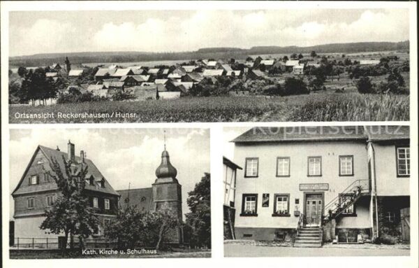 Reckershausen Hunsrueck Gasthaus und Gemischtwaren Geschwister Christ Kirche Sch
