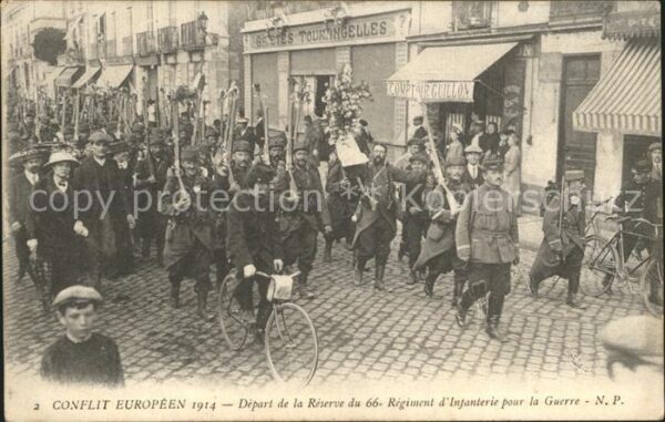 Frankreich WK1 Depart de la Reserve du 66 Regiment d Infanterie pour la Guerre C